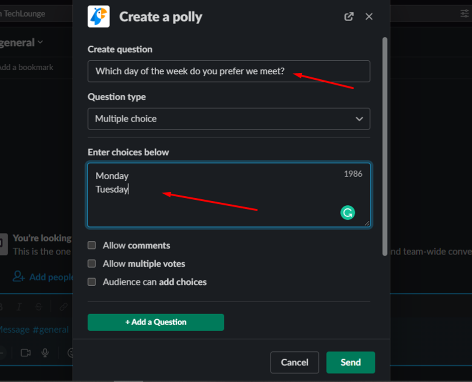 Choose a poll type, enter your poll question