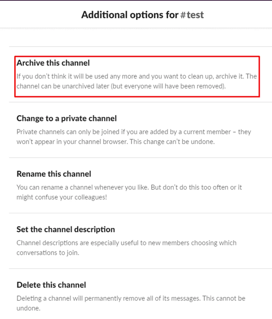 elect "Additional options" and then select "Archive this channel."